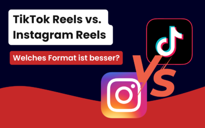 TikTok vs. Instagram Reels: Welches Format ist besser?